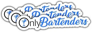 3Pcs Only Bartenders Sticker Funny Cocktail Life OnlyBartenders Bartender