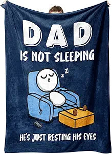 Funny Birthday Gift for Dad Husband, Dad is Not Sleeping Blanket, Dads Gifts from Daughter Son, Super Soft Throws Blanket for Couch and Napping, 60" x 80" (Blue)