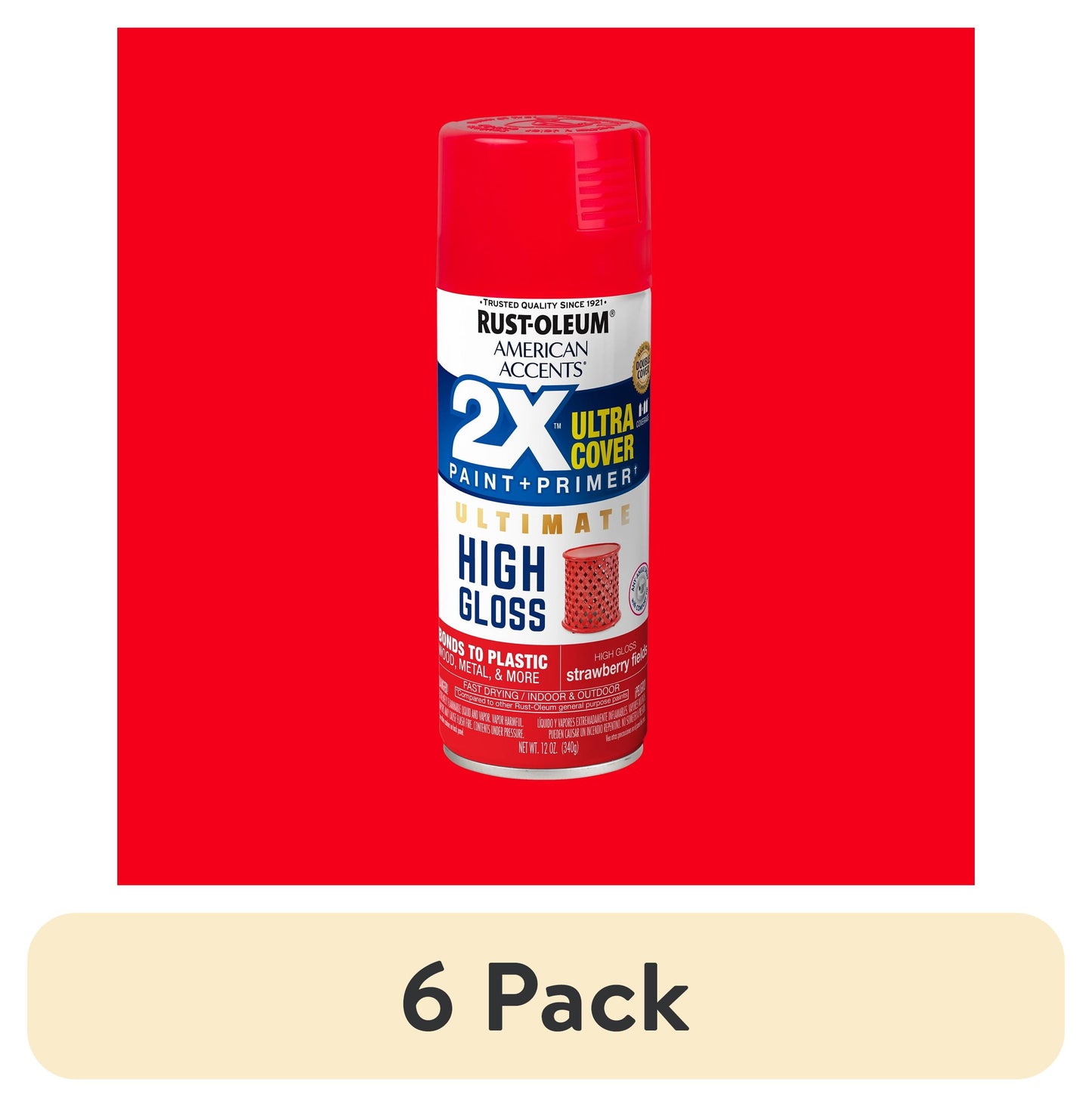 (6 pack) Strawberry Fields, Rust-Oleum American Accents Ultra Cover 2X High Gloss Spray Paint-328395, 12 oz