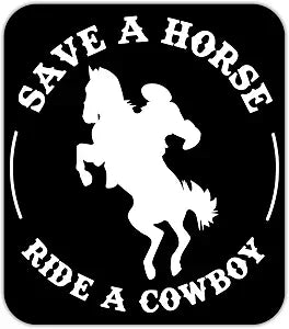 Save A Horse Ride A Cowboy Vinyl Decal Sticker  Peel & Stick Design  Cars, Trucks, Vans, Walls, Laptops, Cups  5.5x5 Inches White on Black (KCD1760)