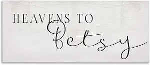 Stupell Industries Heavens to Betsy Southern, 13 x 30 Inch Canvas Wall Art