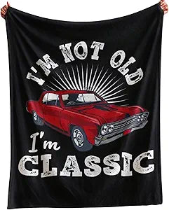 Old Man Gifts Im Not Old Im Classic Blanket for Men - Fathers Day Blankets Gifts for Elderly Grandpa Birthday - Retirement Blankets Classic Car Gift for Men Over The Hill Throw Large Blanket 60"x80"